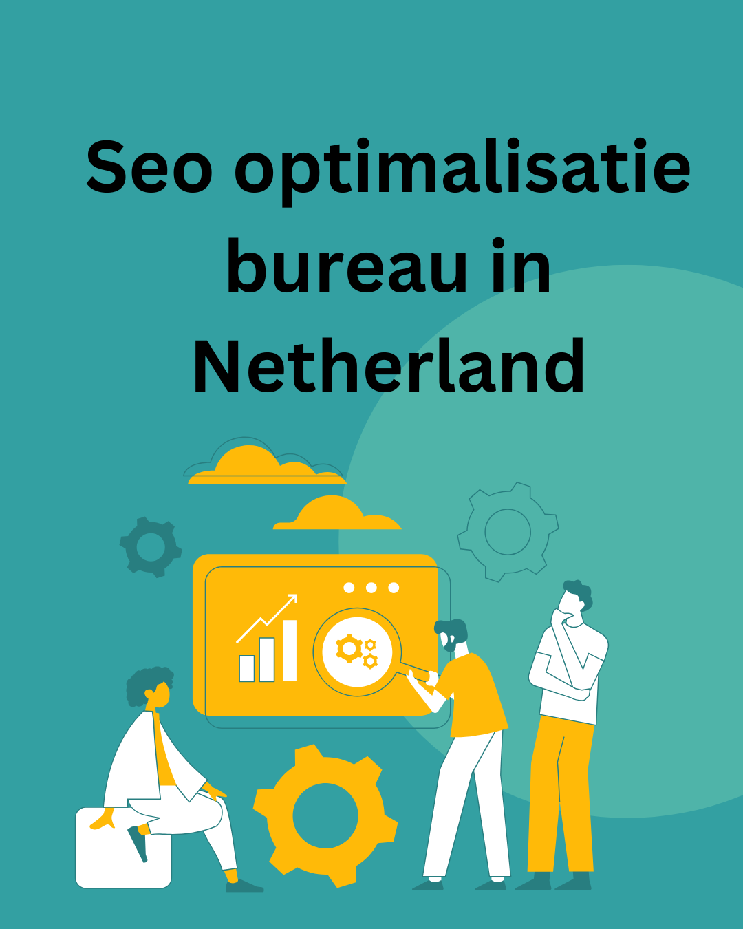 Seo optimalisatie bureau in Netherland