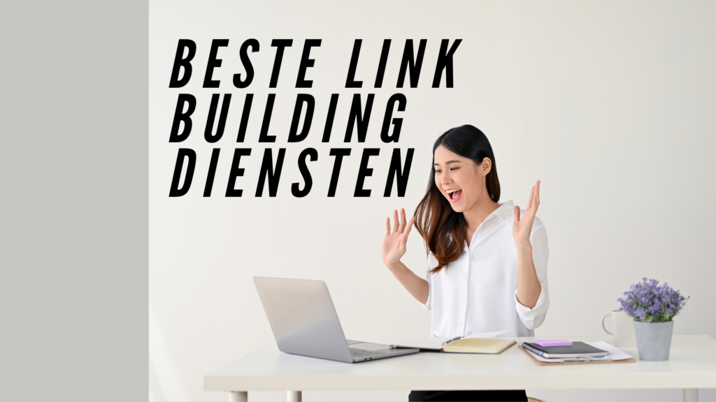 Beste link building diensten