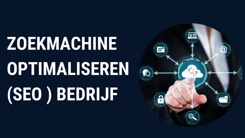 Zoekmachine optimaliseren (SEO ) bedrijf  