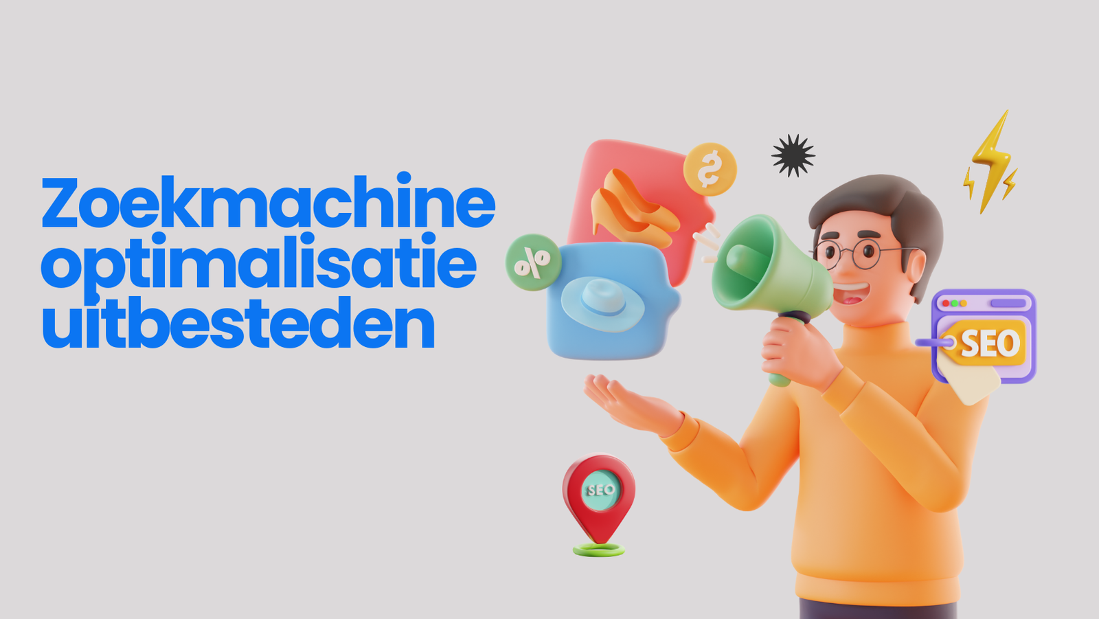 Zoekmachine optimalisatie uitbesteden