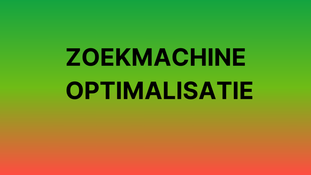 Zoekmachine optimalisatie