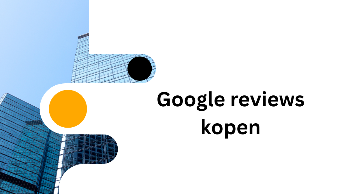 Google reviews kopen
