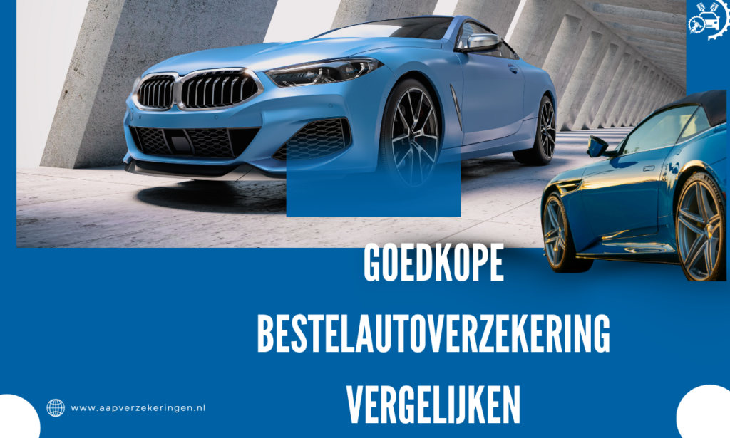 Goedkope Bestelautoverzekering Vergelijken