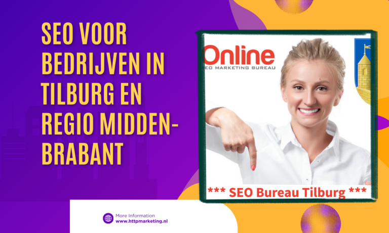 SEO voor bedrijven in Tilburg en regio Midden-Brabant