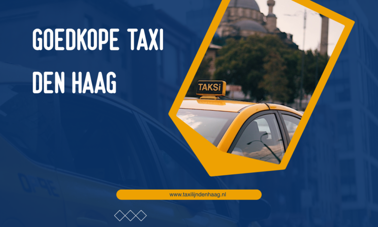 Goedkope Taxi Den Haag